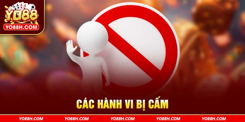 cac-hanh-vi-bi-cam-yo88h-com