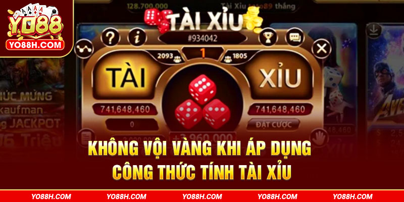 khong-voi-vang-khi-ap-dung-cong-thuc-tinh-tai-xiu-yo88h-com