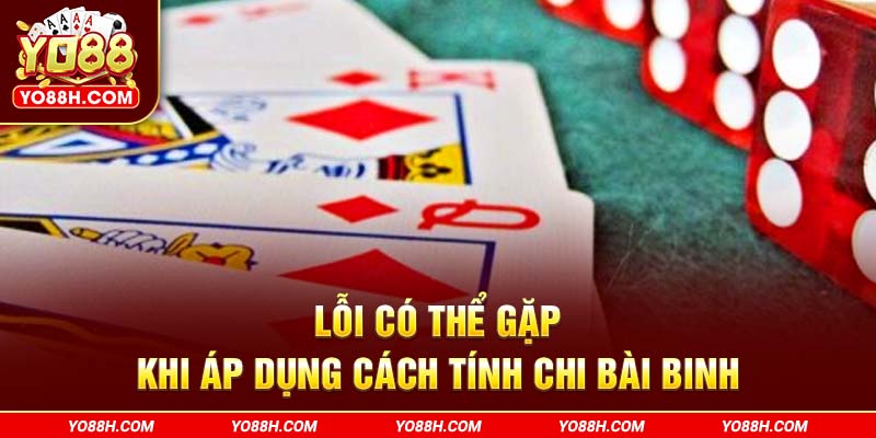 loi-co-the-gap-khi-ap-dung-cach-tinh-chi-bai-binh-yo88h-com