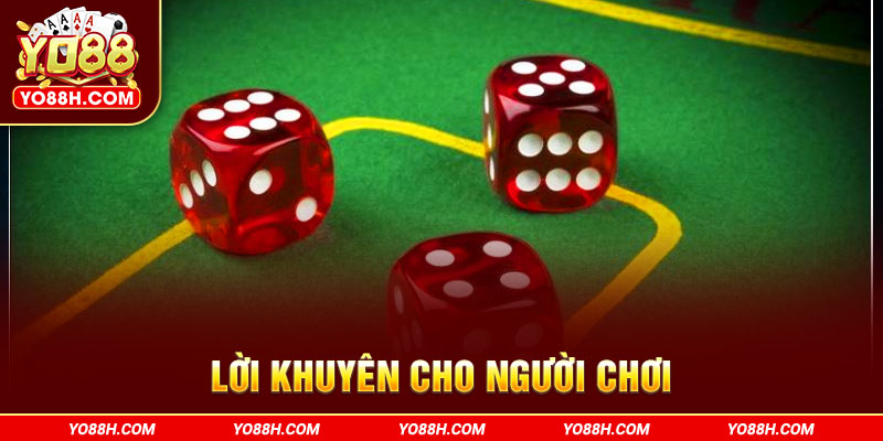 loi-khuyen-cho-nguoi-choi-yo88h-com