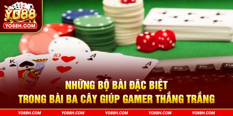nhung-bo-bai-dac-biet-trong-bai-ba-cay-giup-gamer-thang-trang-yo88h-com