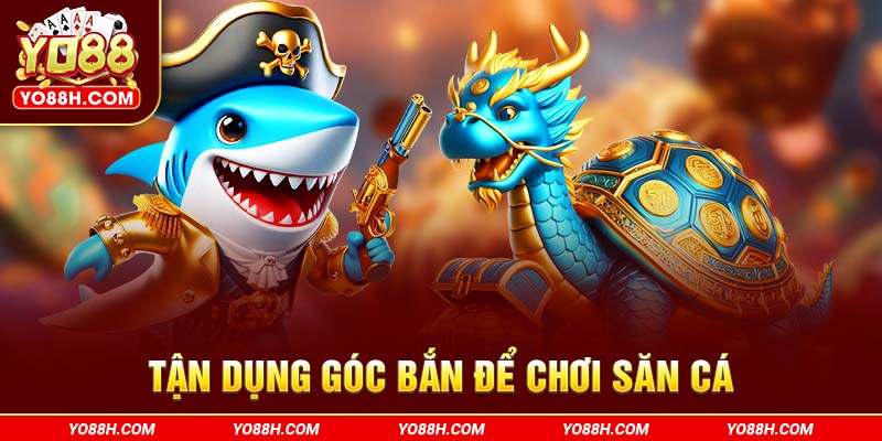 tan-dung-goc-ban-de-choi-san-ca-yo88h-com