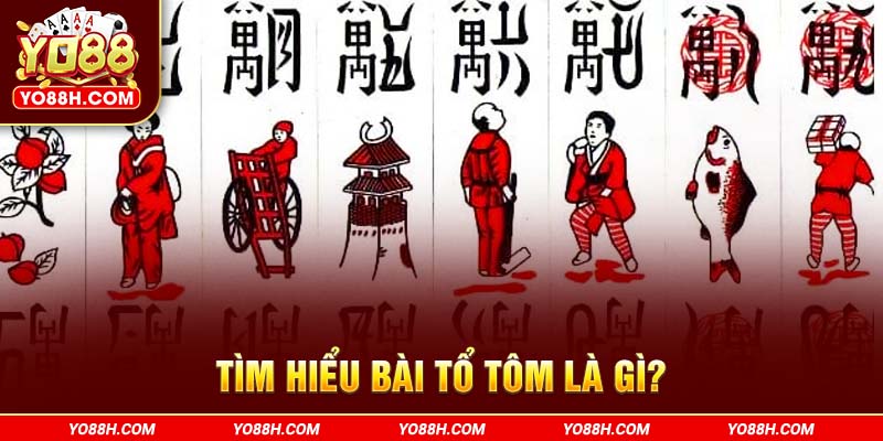 tim-hieu-bai-to-tom-la-gi-yo88h-com